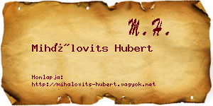 Mihálovits Hubert névjegykártya